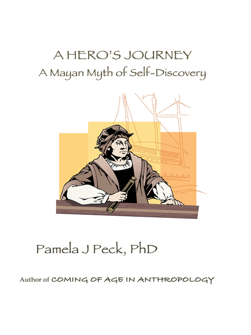 Title details for A Hero's Journey by Pamela J. Peck PhD - Available